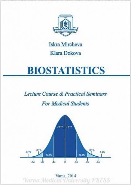 Biostatistics: Lecture Course and Practical Seminars for Medical Students