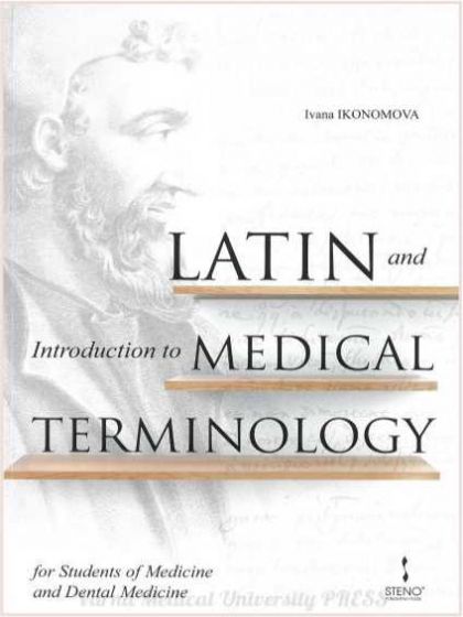 Introduction to Latin and Medical Terminology for Students of Medicine and Dental Medicine