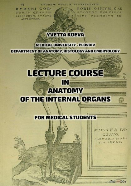 Lecture Course in Anatomy of the Internal Organs