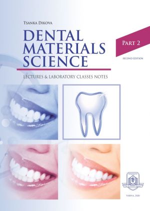 [UPCOMING] Dental Materials Science: Lectures & Laboratory Classes Notes. Part 2